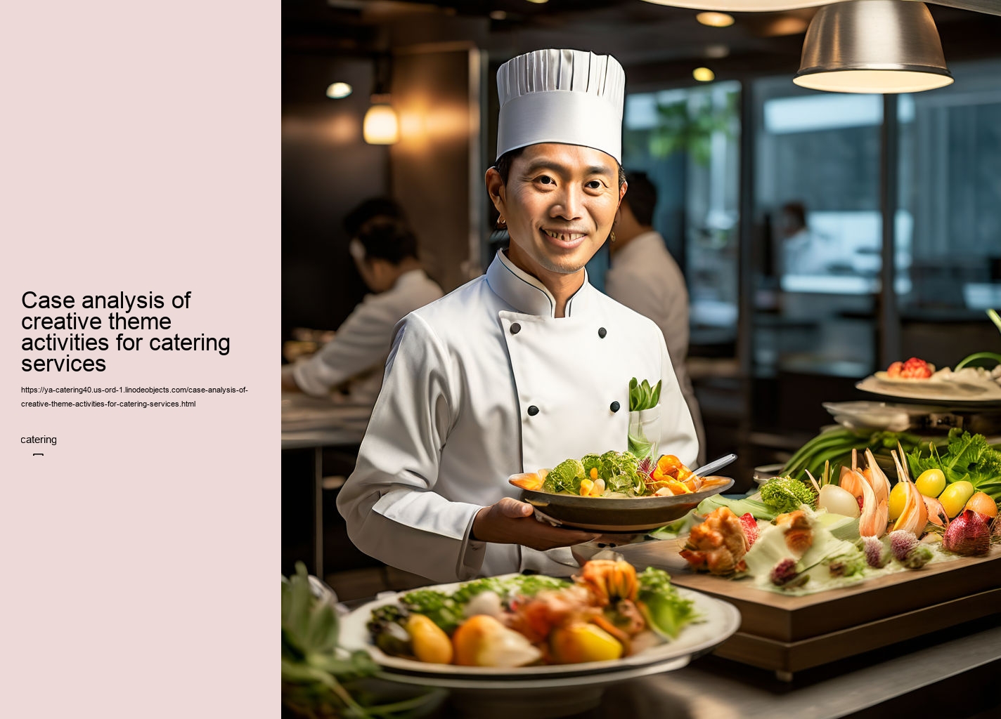 Case analysis of creative theme activities for catering services